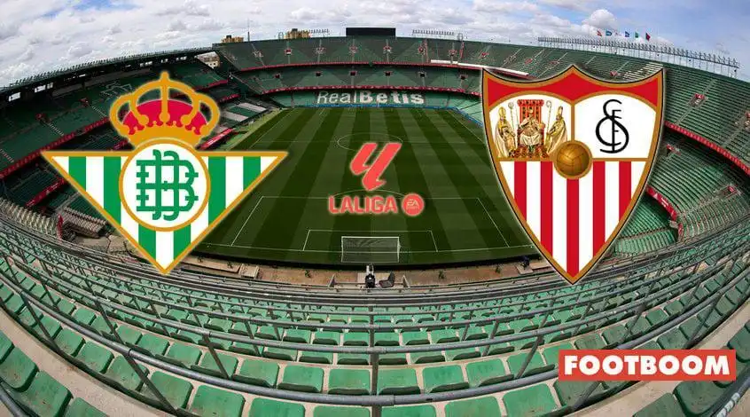 Betis – Sevilla: Najava i prognoza