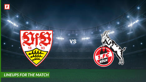 VfB Stuttgart vs 1. Koln: susunan pemain untuk pertandingan