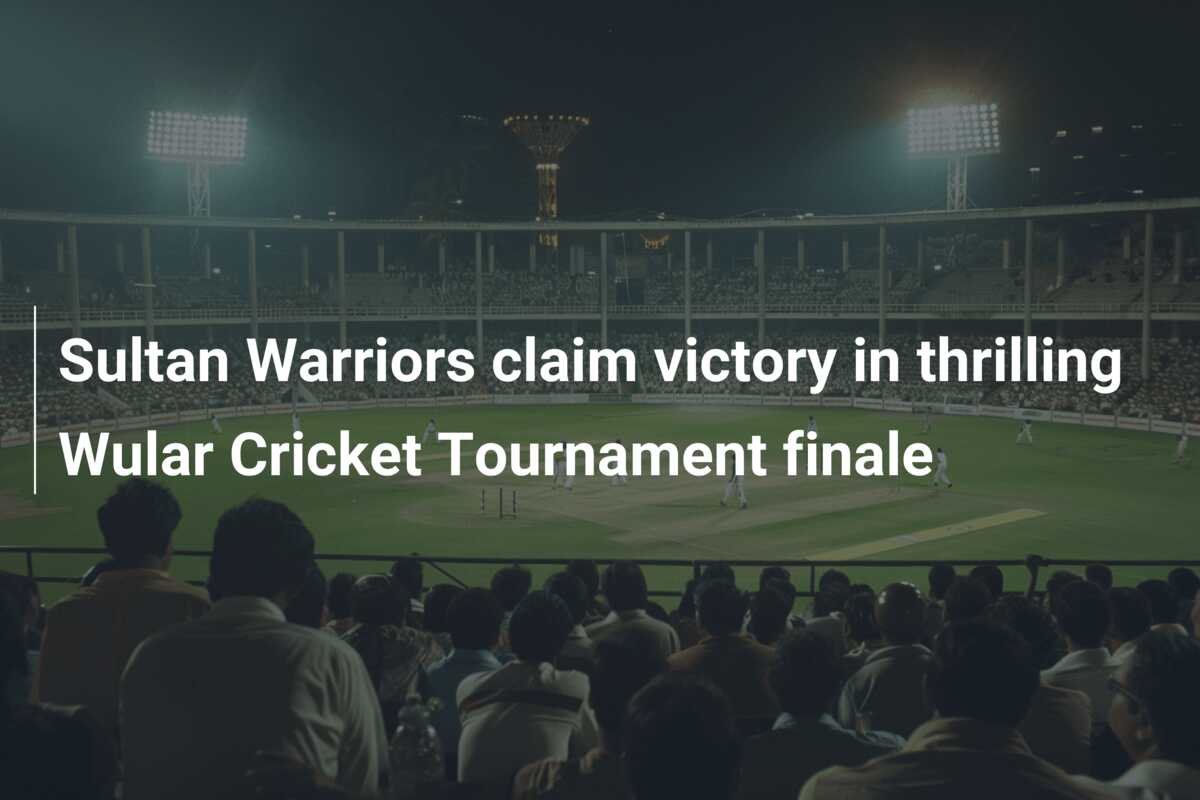 Sultan Warriors claim victory in thrilling Wular Cricket Tournament ...