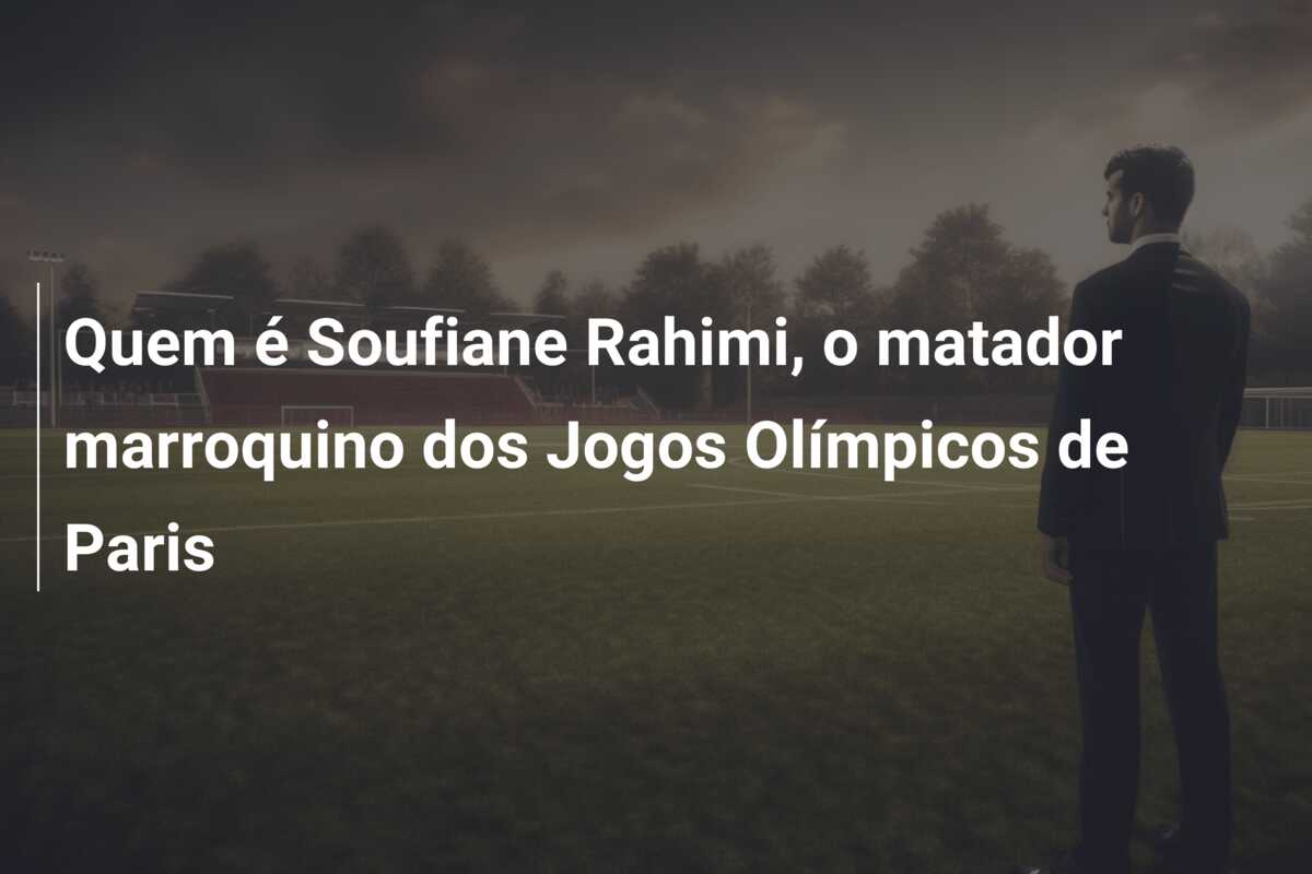 Quem é Soufiane Rahimi, o matador marroquino dos Jogos Olímpicos de Paris