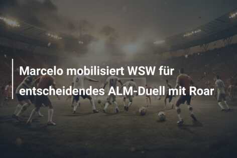 Marcelo mobilisiert WSW für entscheidendes ALM-Duell mit Roar
