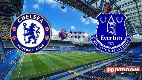 Chelsea vs Everton: Prediction and Match Preview