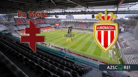 Metz vs Monaco: Preview and Prediction for a High-Stakes Ligue 1 Battle