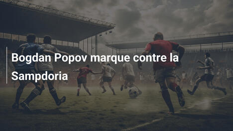 Bogdan Popov marque contre la Sampdoria
