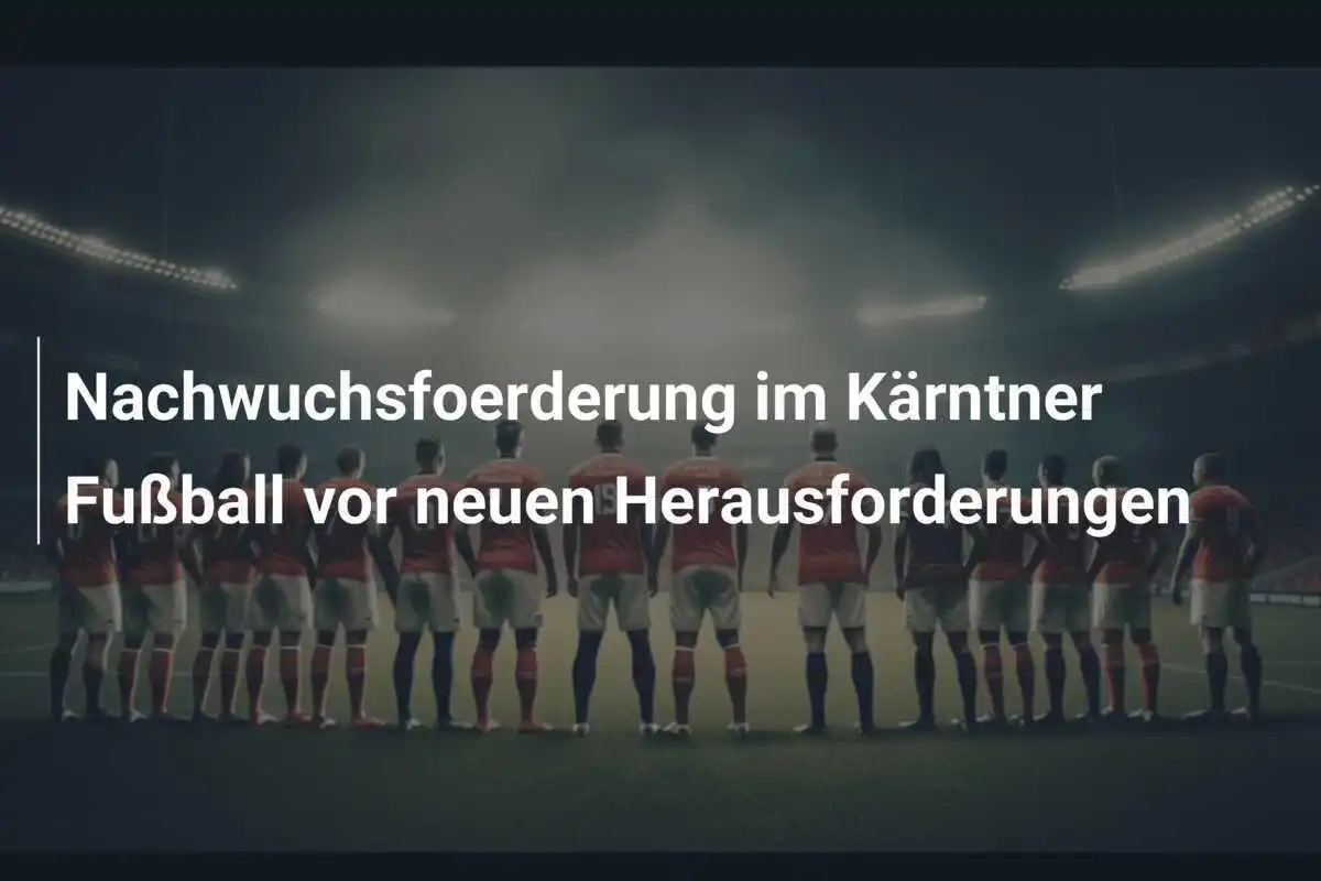 Nachwuchsfoerderung im Kärntner Fußball vor neuen Herausforderungen