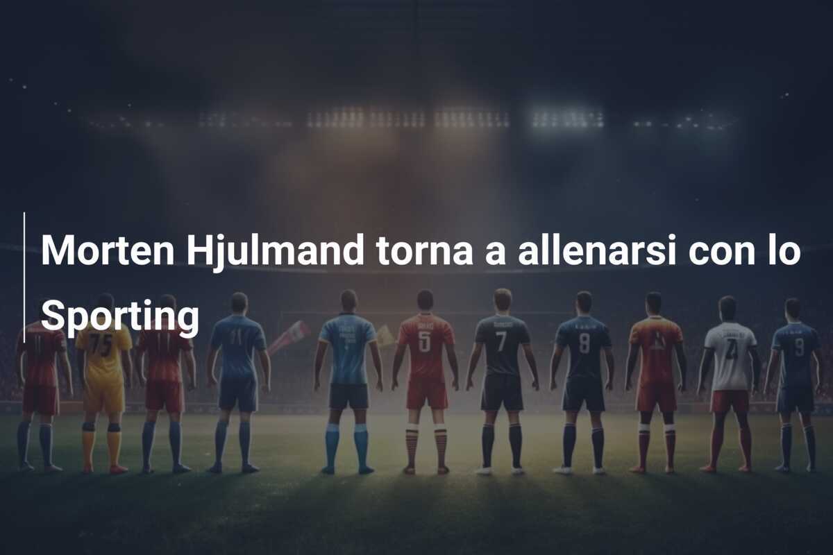 Morten Hjulmand torna a allenarsi con lo Sporting