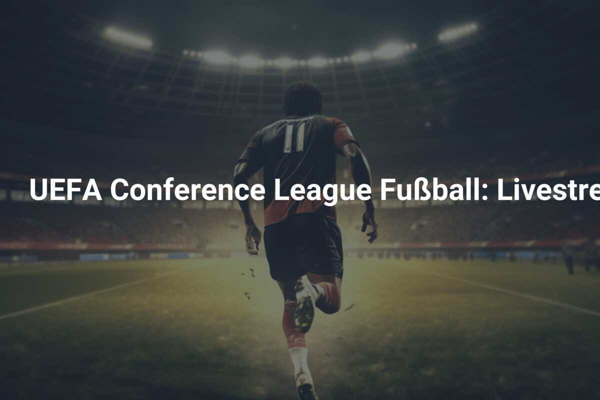 UEFA Conference League Fußball: Livestream Chelsea gegen Gent von überall