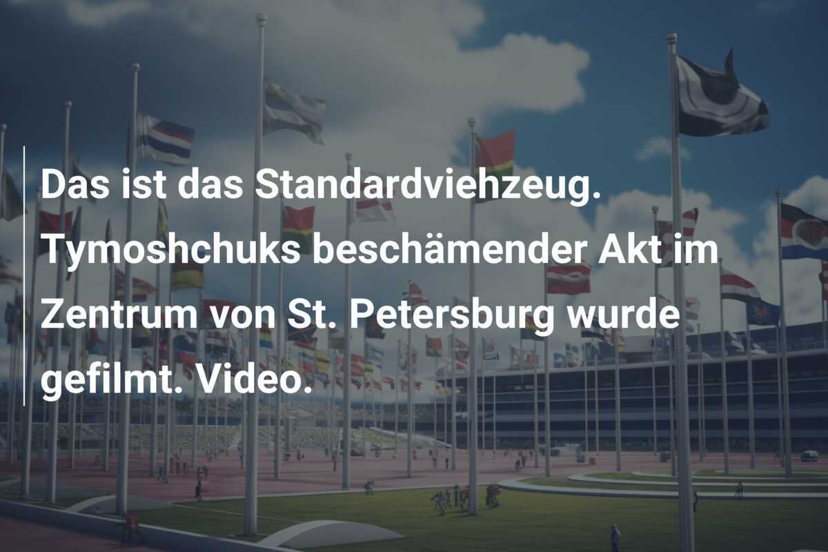 Das ist das Standardviehzeug. Tymoshchuks beschämender Akt im Zentrum von St. Petersburg wurde gefilmt. Video.