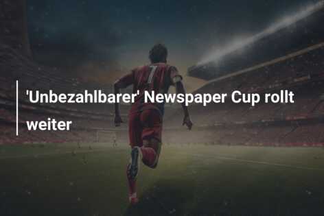 ‘Unbezahlbarer’ Newspaper Cup rollt weiter