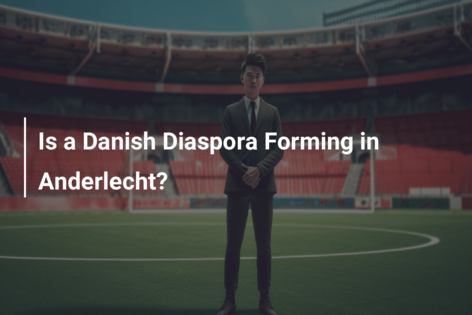 Is a Danish Diaspora Forming in Anderlecht?