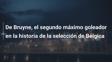 De Bruyne, el segundo máximo goleador en la historia de la selección de Bélgica
