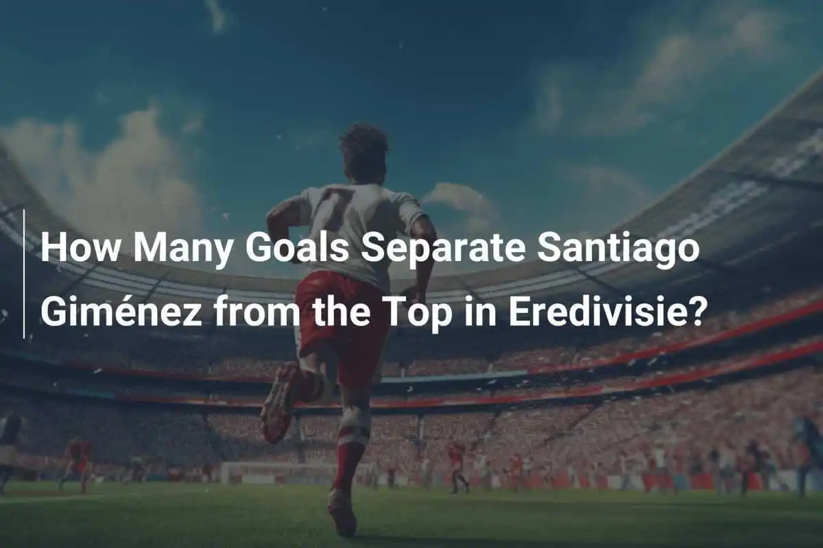 ¿Cuántos goles separan a Santiago Giménez de la cima en la Eredivisie?
