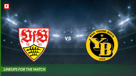 VfB Stuttgart contre Young Boys : compositions pour le match