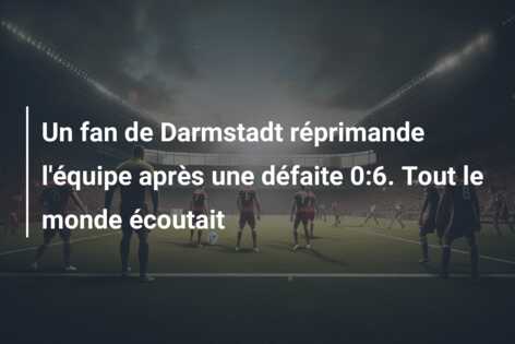 Un fan de Darmstadt réprimande l’équipe après une défaite 0:6. Tout le monde écoutait