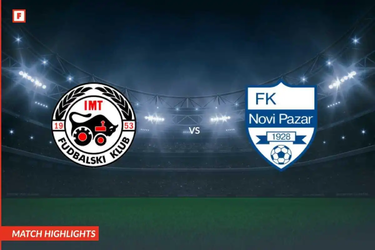 IMT Novi Beograd - Novi Pazar gols e destaques