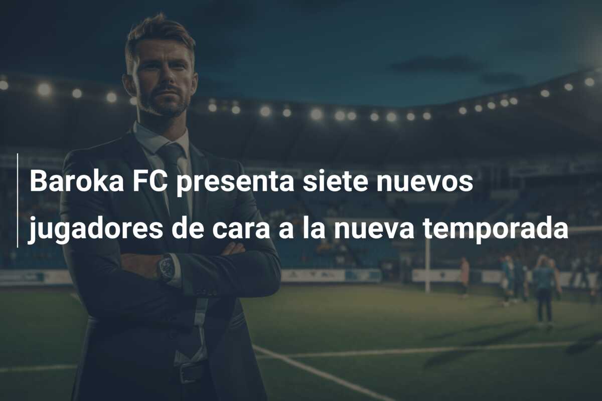 Baroka FC presenta siete nuevos jugadores de cara a la nueva temporada