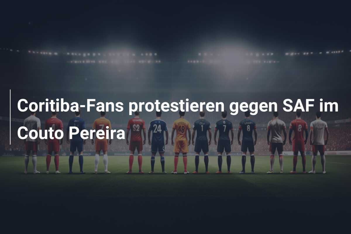 Coritiba-Fans protestieren gegen SAF im Couto Pereira