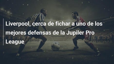Liverpool, cerca de fichar a uno de los mejores defensas de la Jupiler Pro League