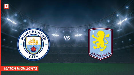 Manchester City - Aston Villa gol dan sorotan