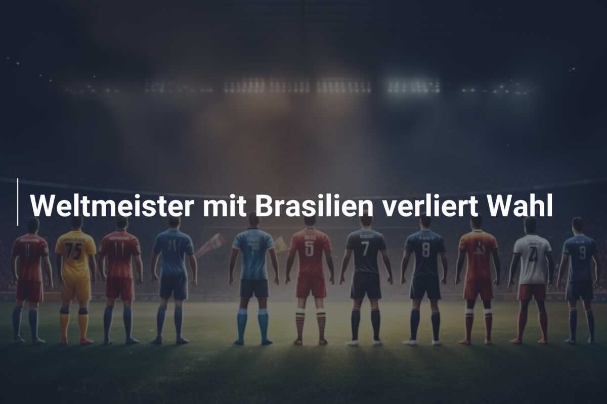 Weltmeister mit Brasilien verliert Wahl
