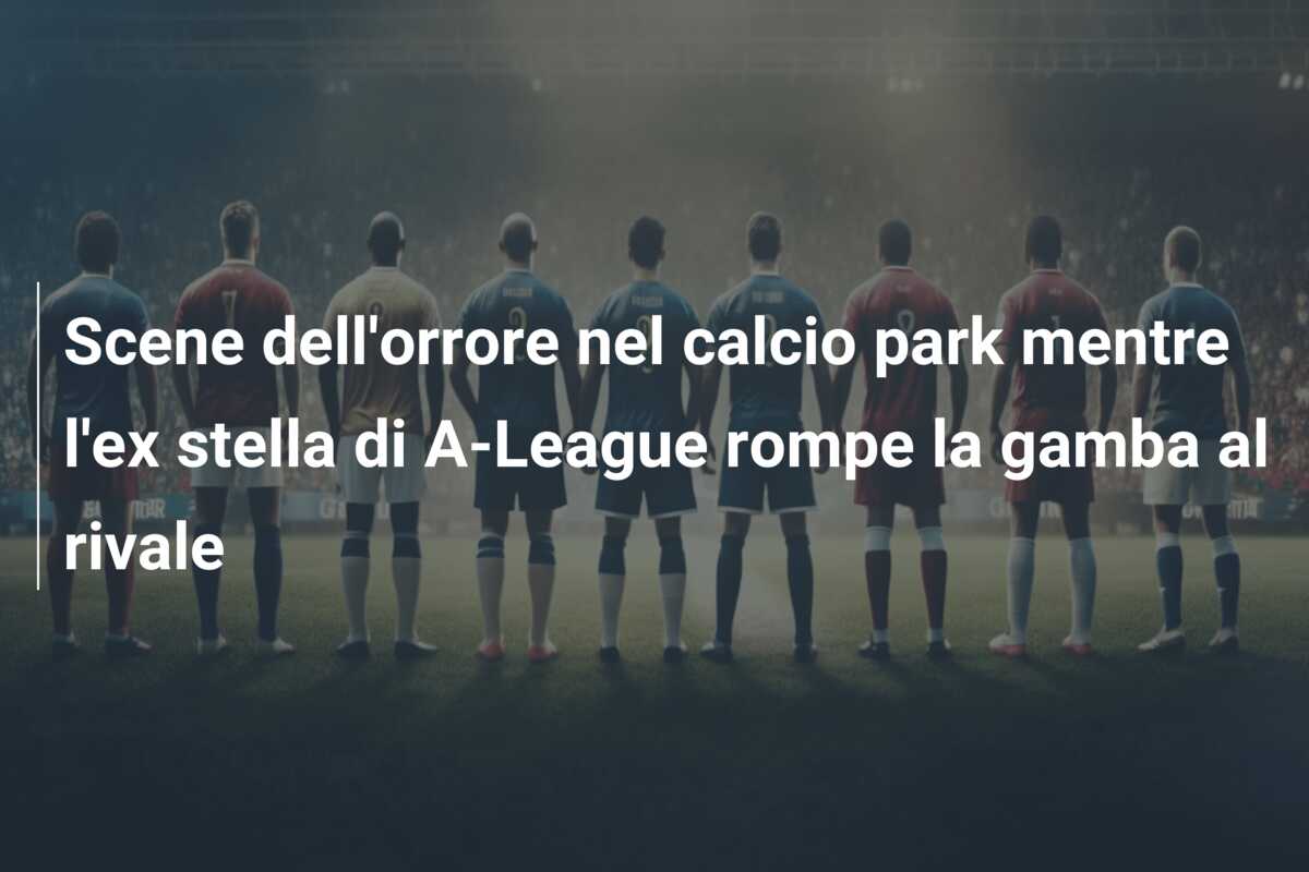 Scene dell’orrore nel calcio park mentre l’ex stella di A-League rompe la gamba al rivale