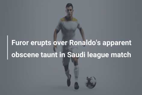 Furor erupts over Ronaldo’s apparent obscene taunt in Saudi league match