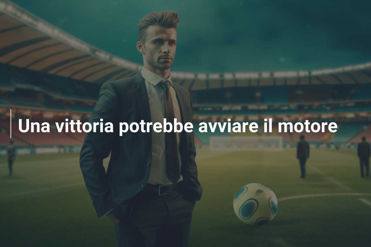 Una vittoria potrebbe avviare il motore