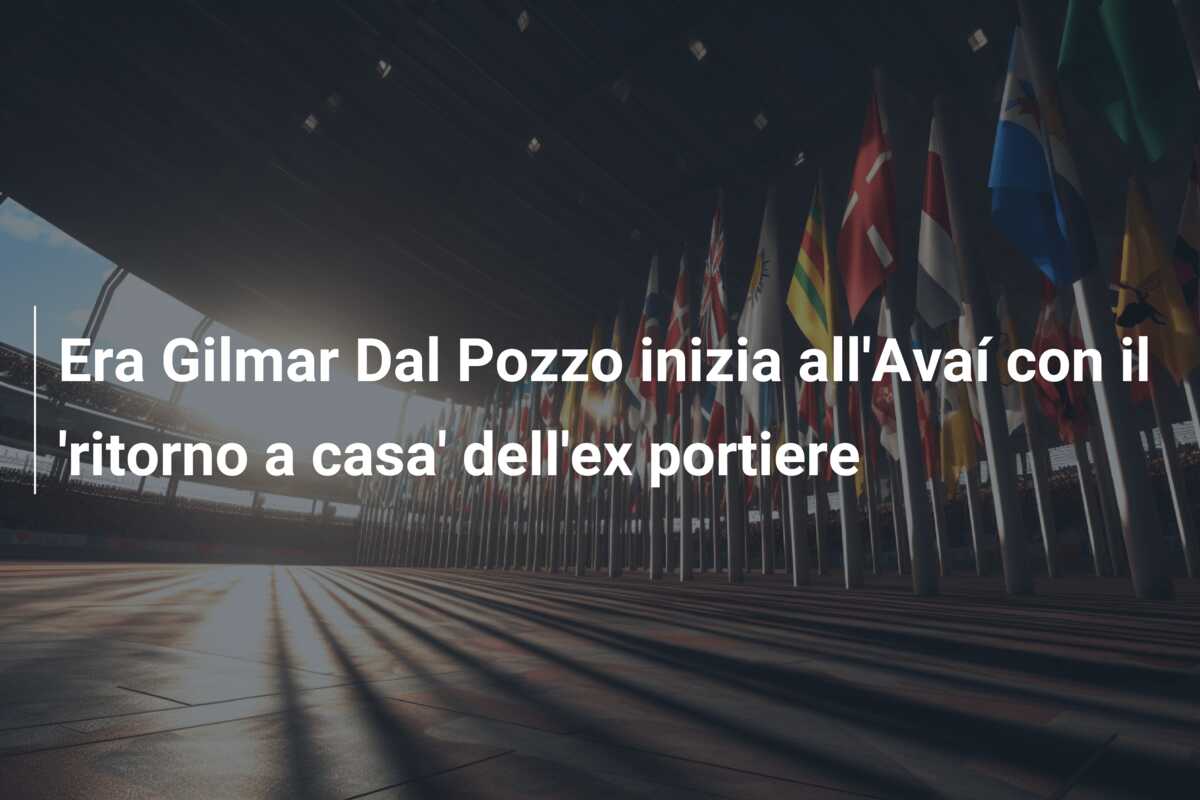 Era Gilmar Dal Pozzo inizia all’Avaí con il ‘ritorno a casa’ dell’ex portiere