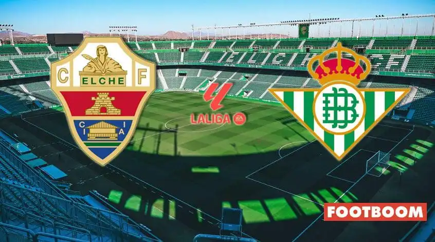 Elche vs. Betis: Πρόβλεψη και Προεπισκόπηση Αγώνα