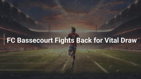 FC Bassecourt Lội Ngược Dòng Để Hòa Quý Giá