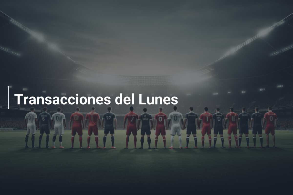 Transacciones del Lunes