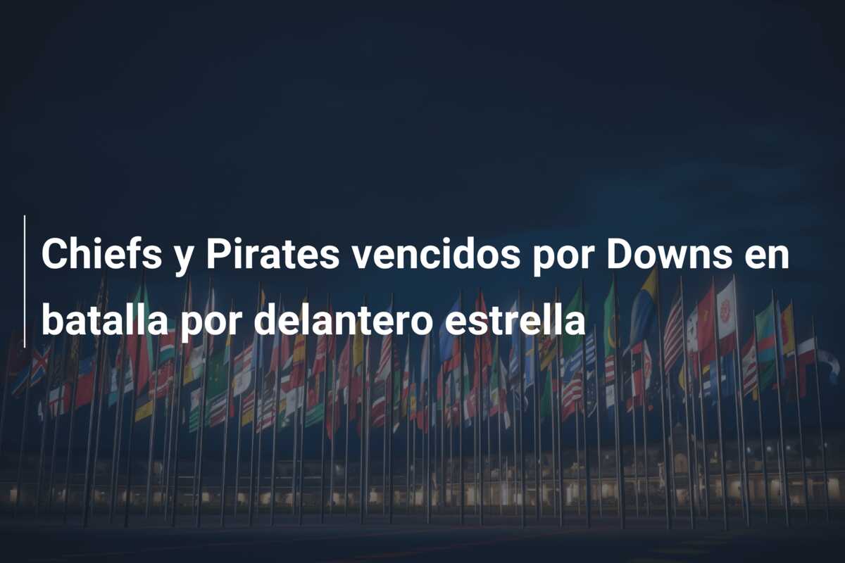 Chiefs y Pirates vencidos por Downs en batalla por delantero estrella