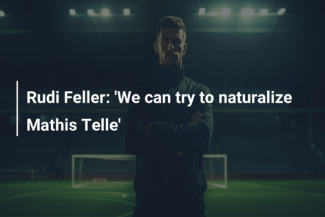 Rudi Feller: ‘We can try to naturalize Mathis Telle’