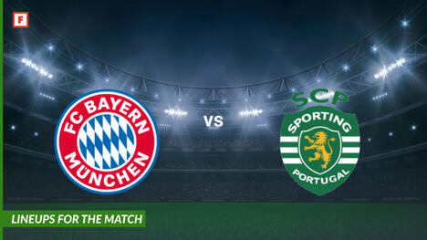 ไบเอิร์นมิวนิก ปะทะ Sporting Clube de Portugal: รายชื่อผู้เล่นสำหรับการแข่งขัน