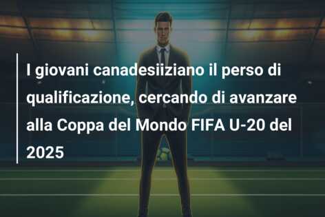 I giovani canadesiiziano il perso di qualificazione, cercando di avanzare alla Coppa del Mondo FIFA U-20 del 2025