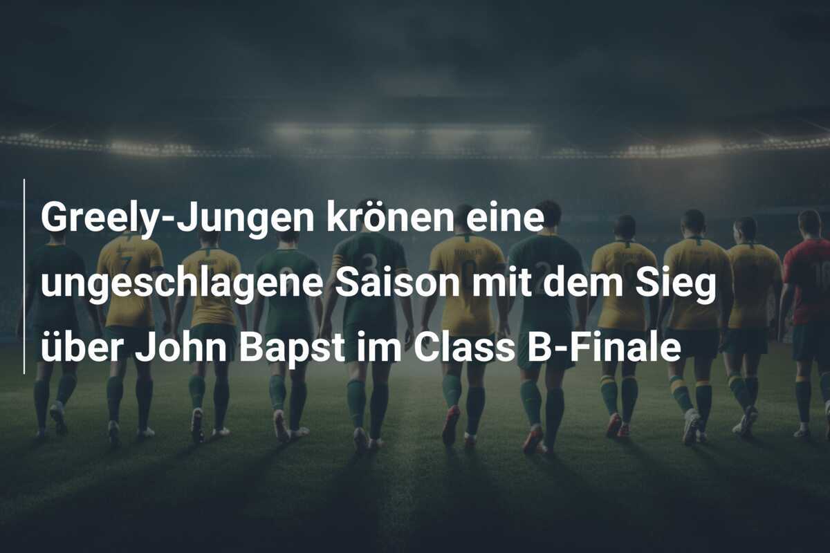 Greely-Jungen krönen eine ungeschlagene Saison mit dem Sieg über John Bapst im Class B-Finale
