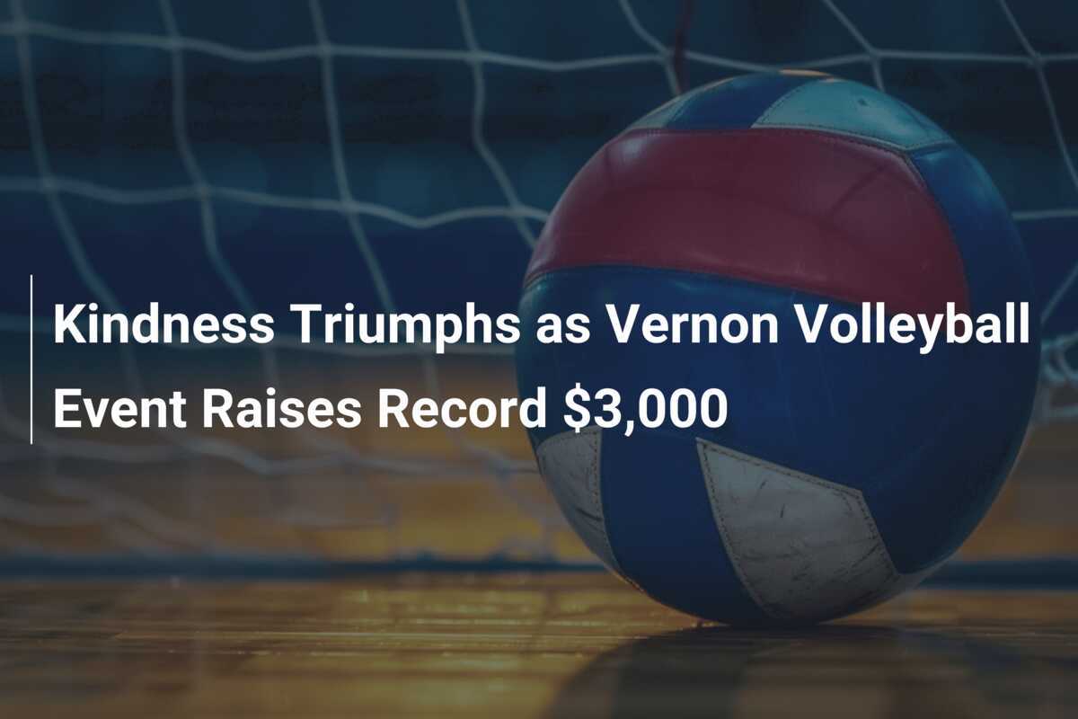 La amabilidad triunfa en el evento de voleibol de Vernon que recauda un récord de $3,000