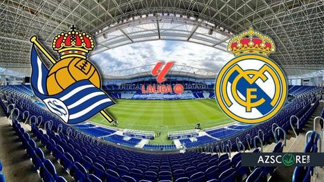 Real Sociedad vs Real Madrid: Pronostic și Previzualizare Meci