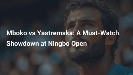 Mboko vs. Yastremska: Ein hochspannendes Duell beim Ningbo Open