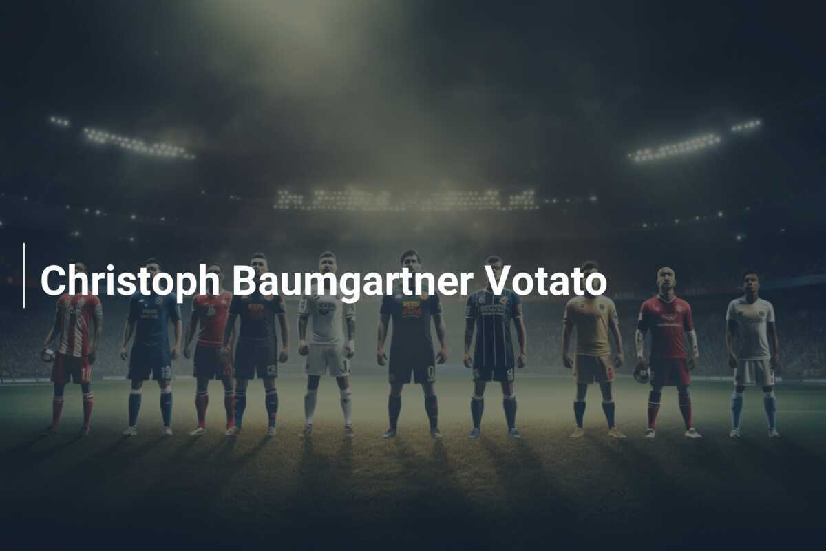 Christoph Baumgartner Votato
