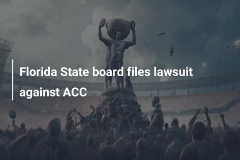 Florida State board files lawsuit against ACC
