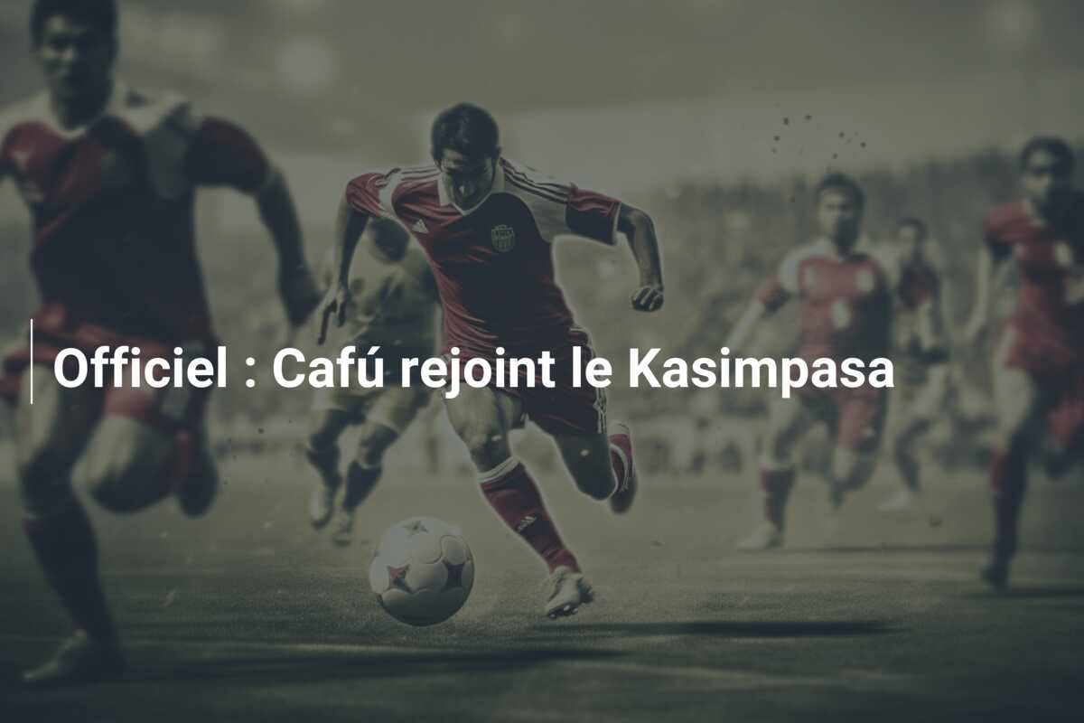 Officiel : Cafú rejoint le Kasimpasa