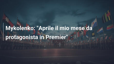 Mykolenko: "Aprile il mio mese da protagonista in Premier"