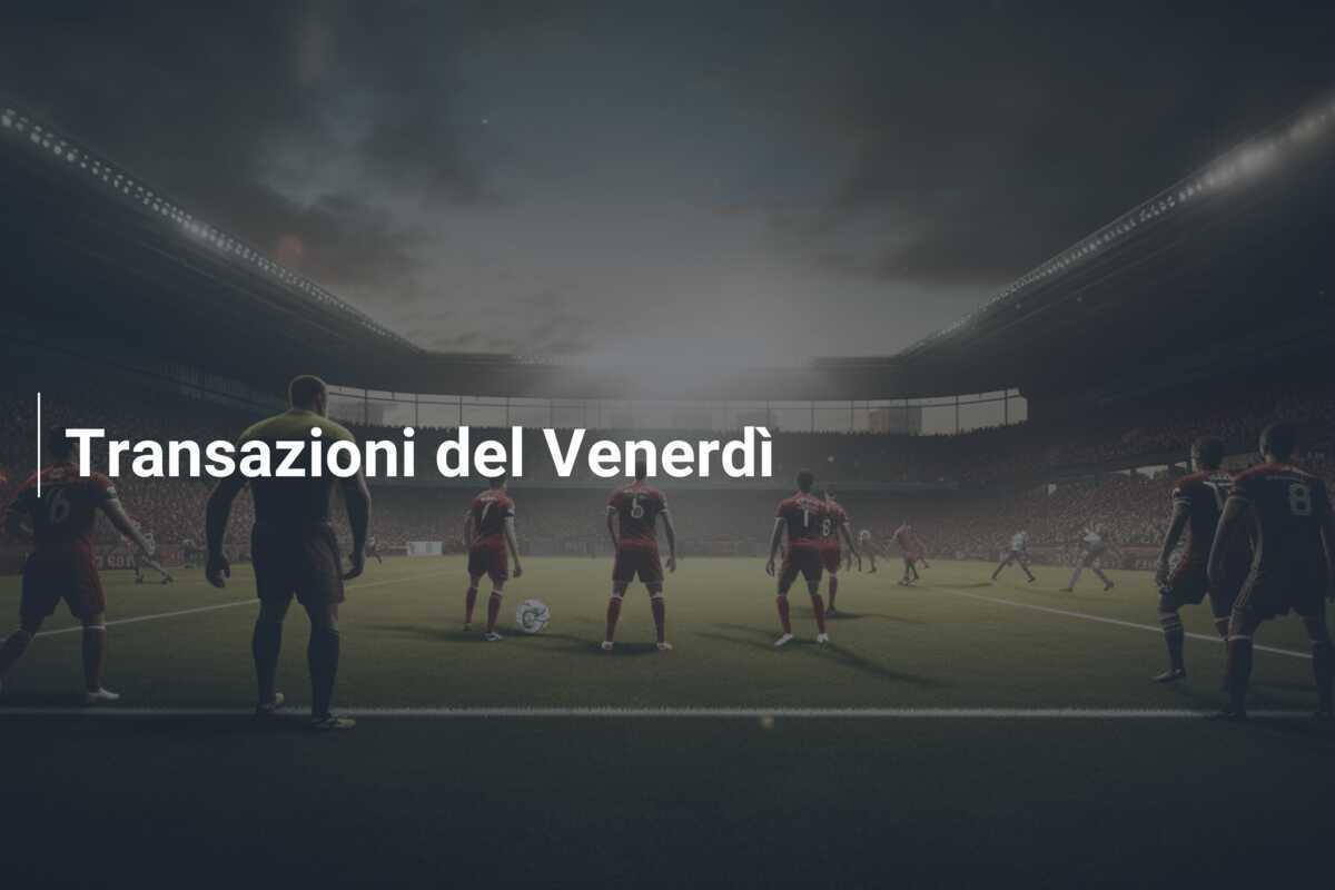 Transazioni del Venerdì