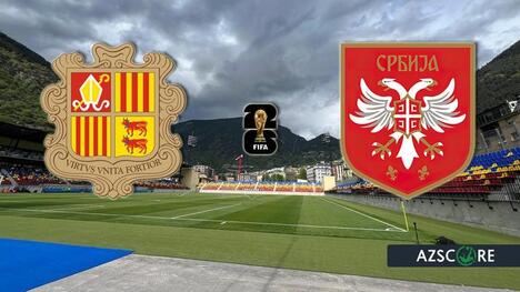 Andorra - Serbien: Prognose und Spielvorschau