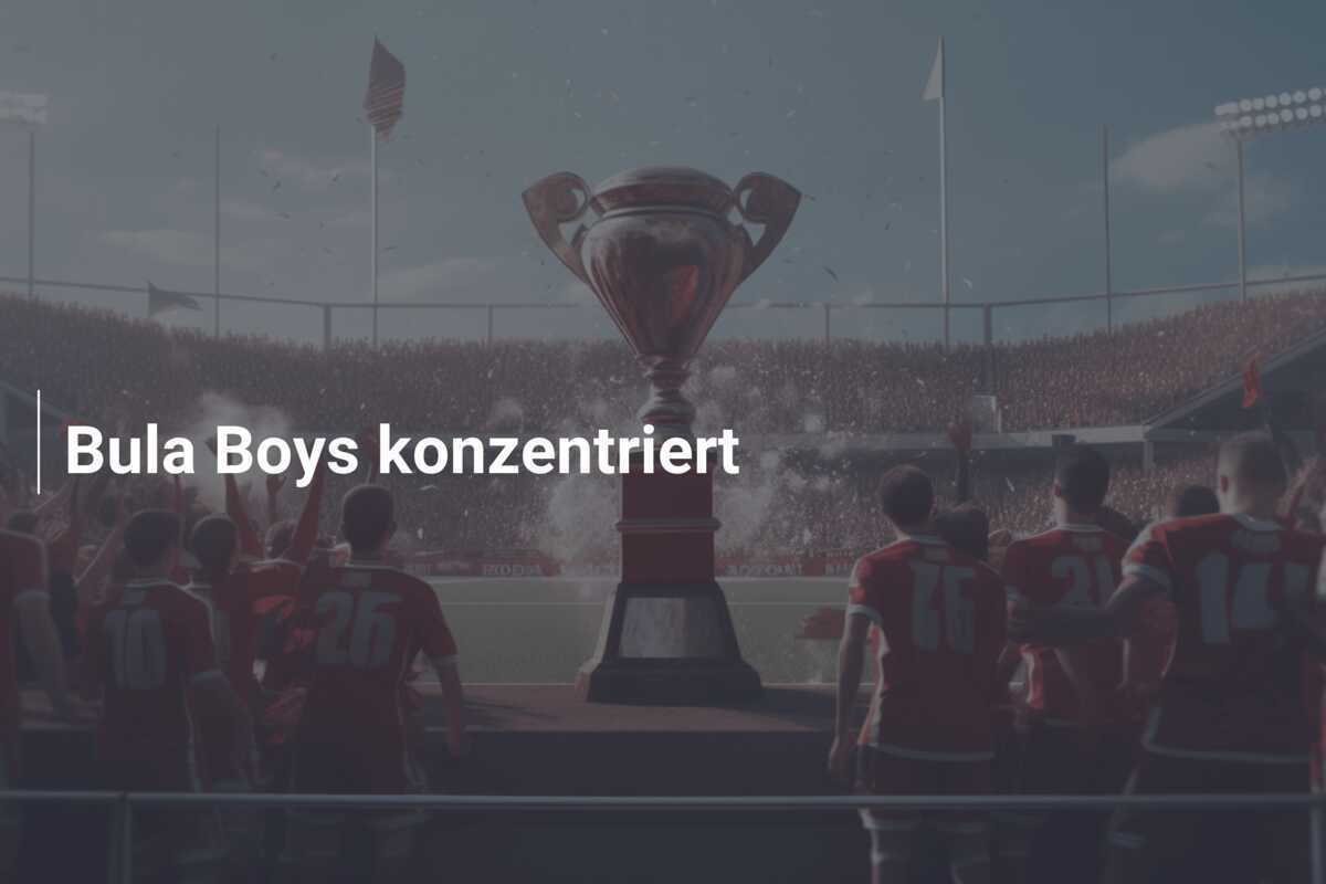 Bula Boys konzentriert