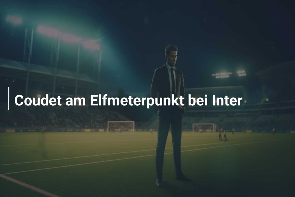Coudet am Elfmeterpunkt bei Inter