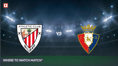 Dove guardare Athletic Bilbao - Osasuna: Canale TV e orario d’inizio