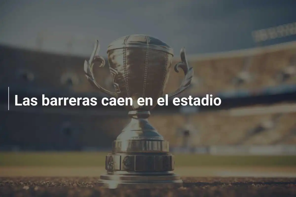 Las barreras caen en el estadio