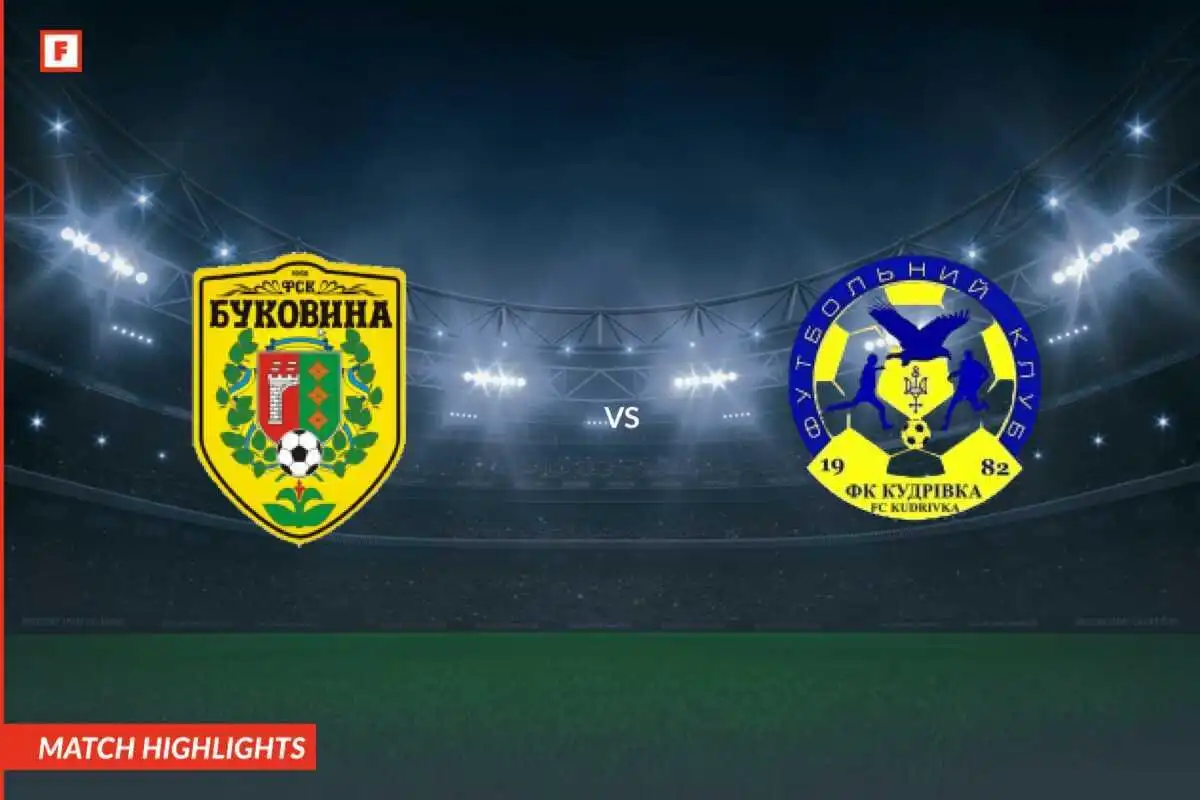 Bukovyna Chernivtsi - FK Kudrivka mål og høydepunkter
